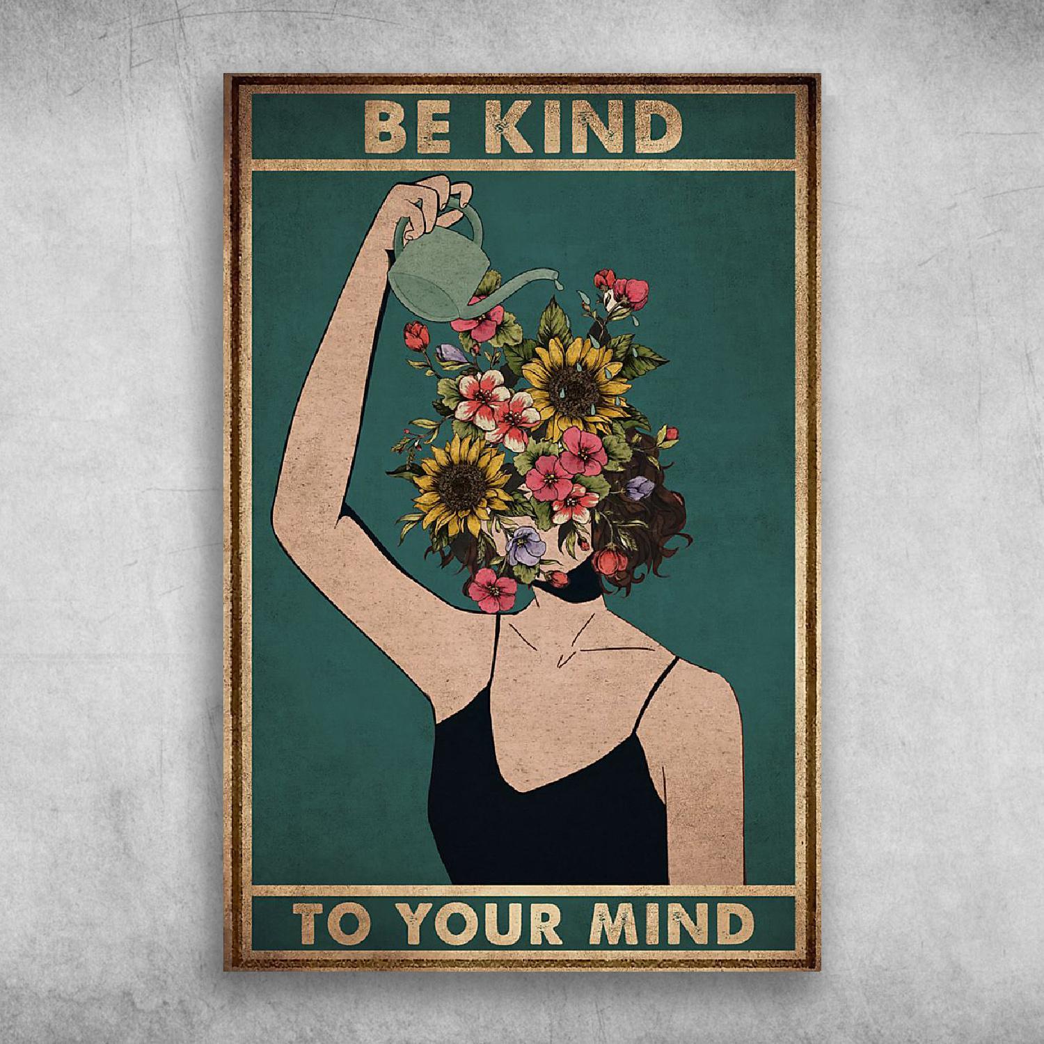 Be Kind To Your Mind Girl Takes Care Of Flower Garden Poster Print Wall Art Canvas Wall Decor