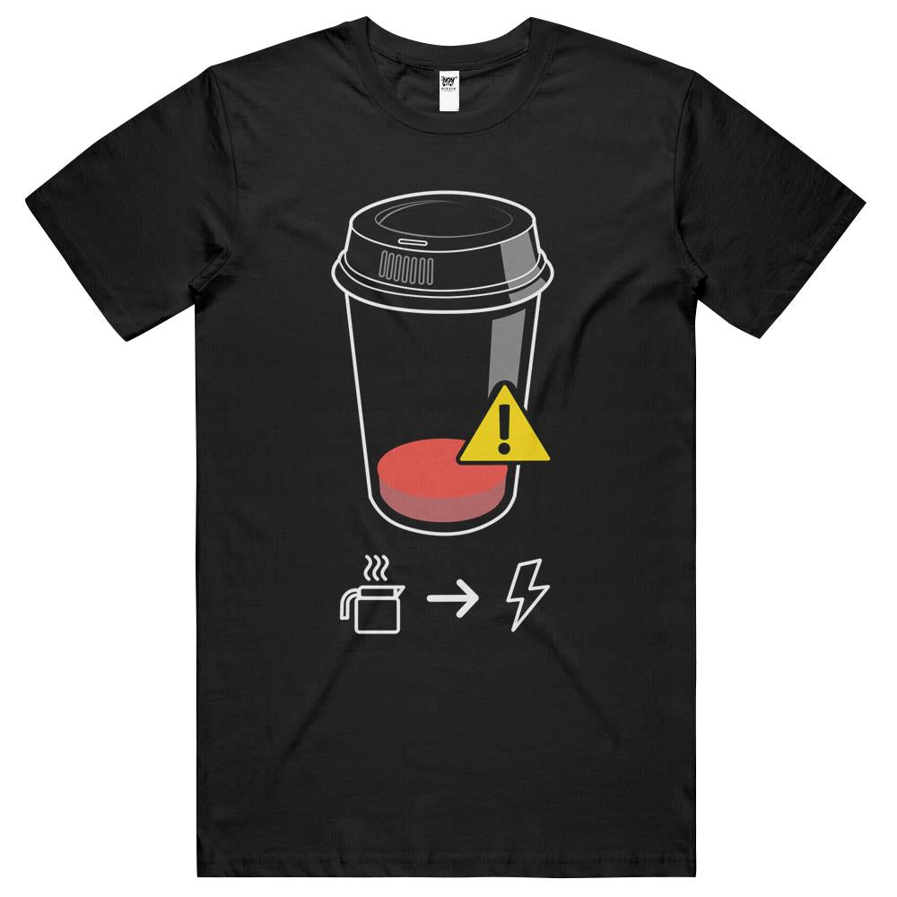 Low Battery Warning, Need Coffee T Shirts