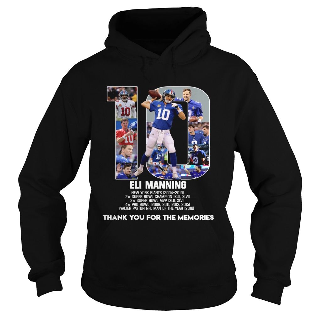 Eli Manning 10 New York Giants thank for the memories shirt