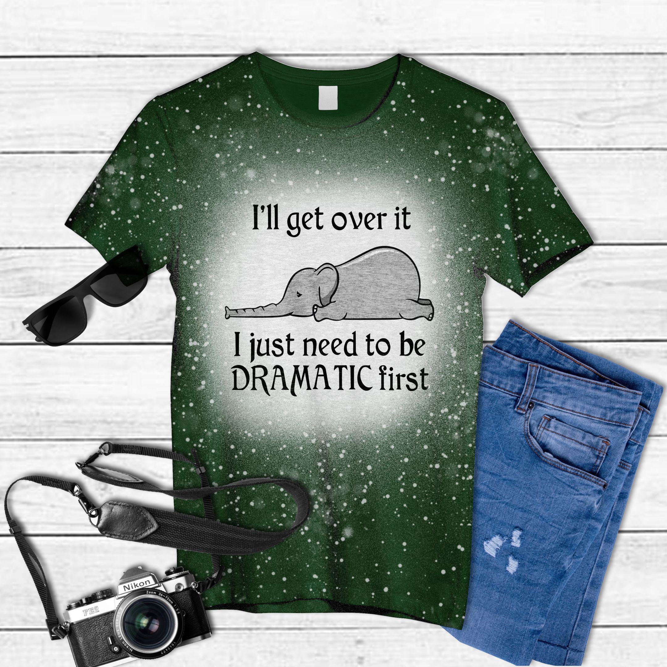 Lazy Elephant Ill Get Over It I Just Need To Be Dramatic First Tie Dye Bleached T-Shirt