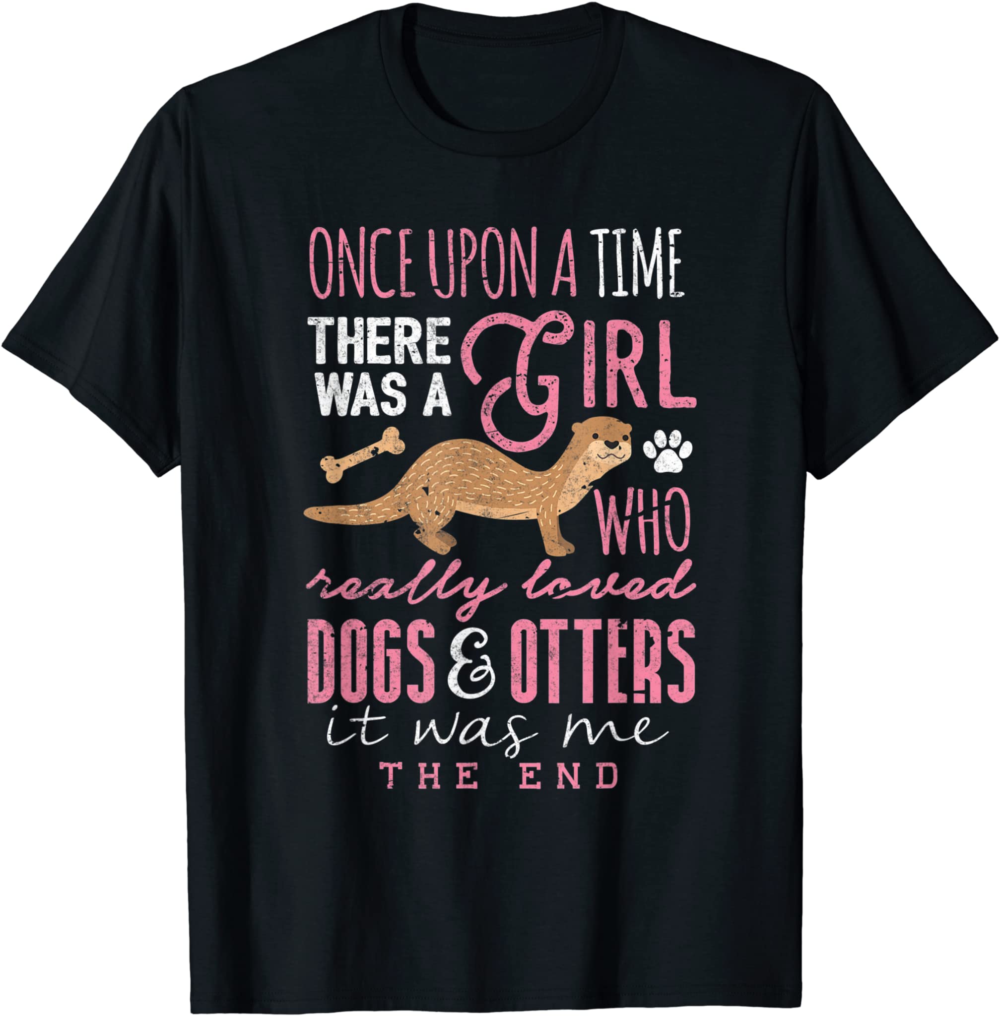 Cute Dog Otter Lover Shirt Girl Really Loved Dogs & Otters T-Shirt