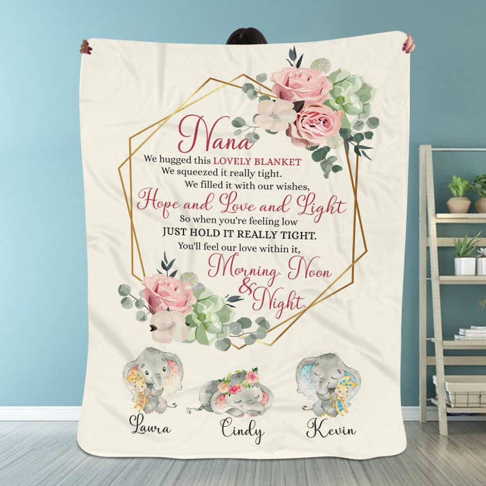 Personalized Grandma Nana Cute Elephant Blanket With Grandkids Name, Nana We Hugged This Lovely Blanket Flower Blanket For Grandma Nana