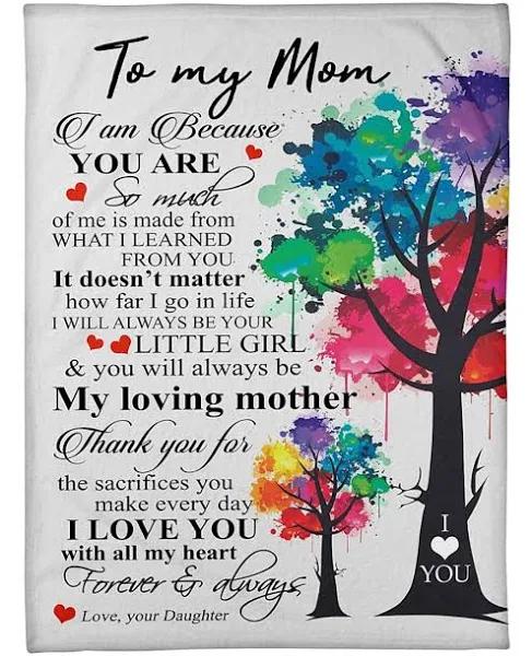 To My Mom I Am Because You Are So Mcuh Fleece Blanket Gift For Mom From Daughter Home Decor Bedding Couch Sofa Soft And Comfy Cozy