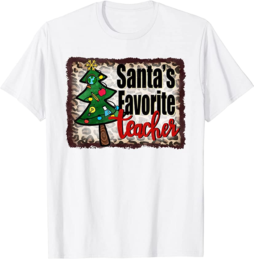 Santas Favorite Teacher Funny Tree Leopard Print T-Shirt