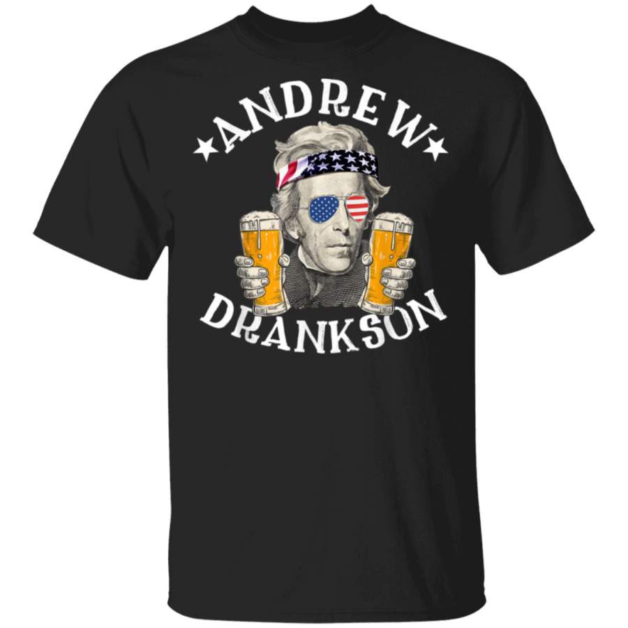 Andrew Drankson President Andrew Jackson Drinking Beer TShirt