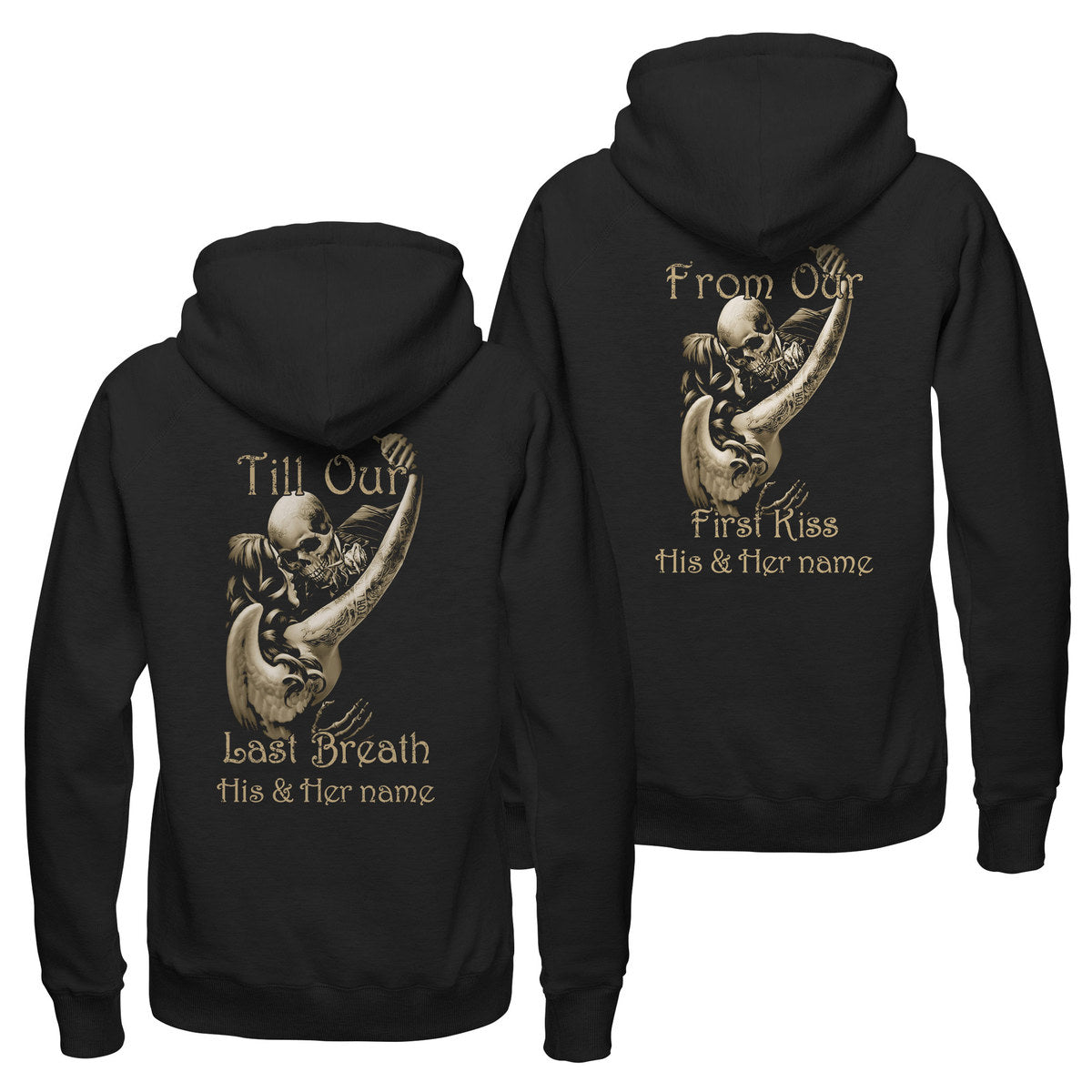 Personalized From Our First Kiss Till Our Last Breath Hoodie, Skull Couple Hoodie, Custom Couple Hoodie, Husband Wife Hoodie, Unisex Hoodie