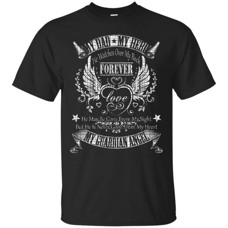 AGR Father s Day Papa T-shirts My Dad My Hero He Watches Over My Back Forever My Guardian Angel  Shirts Hoodies Sweatshirts