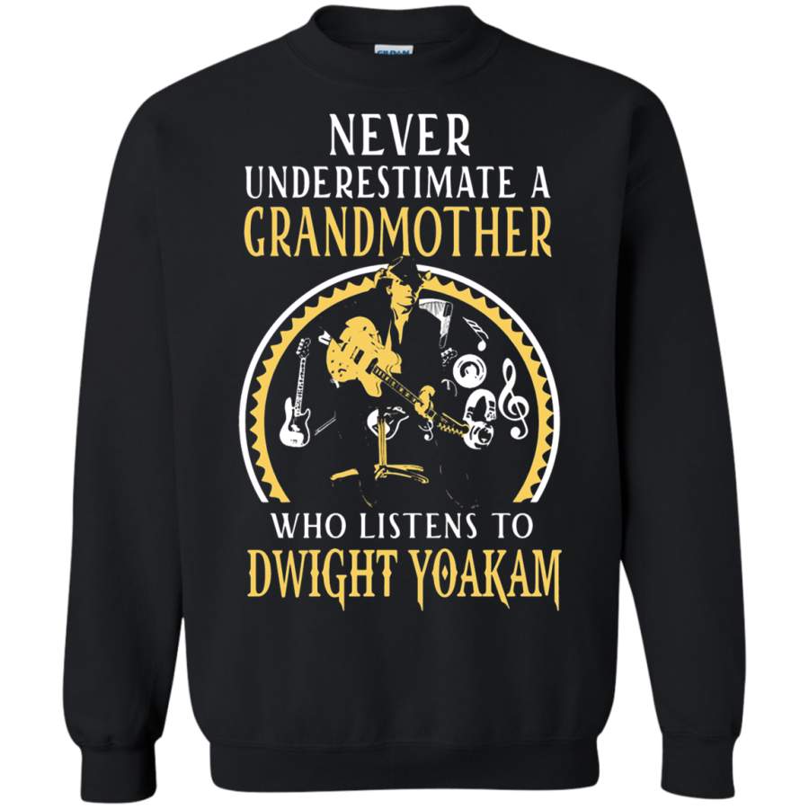 AGR Never Underestimate A Grandmother Who Listens To Dwight Yoakam Sweatshirt