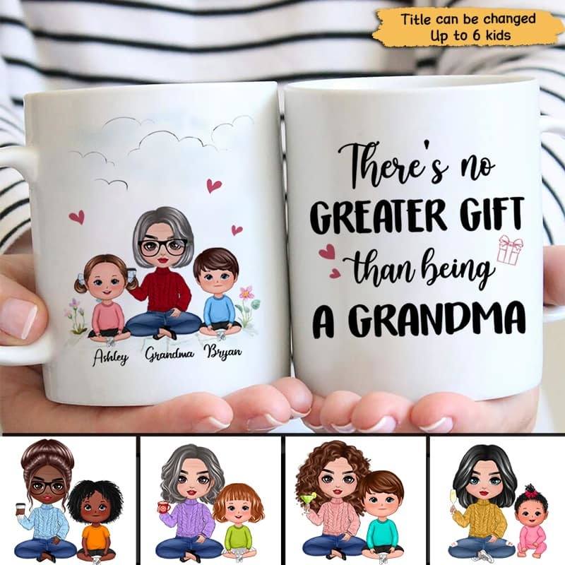 No Greater Gift Than Being Grandma Mom Doll Personalized Coffee Mug