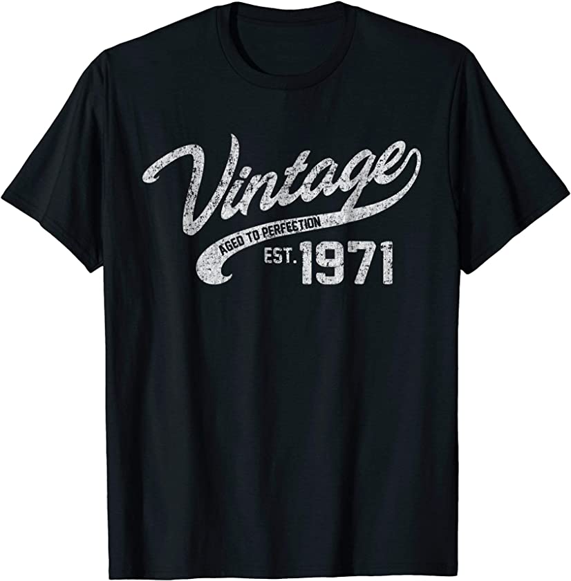 Vintage Made In 1971 T-Shirt 47th Birthday Gift