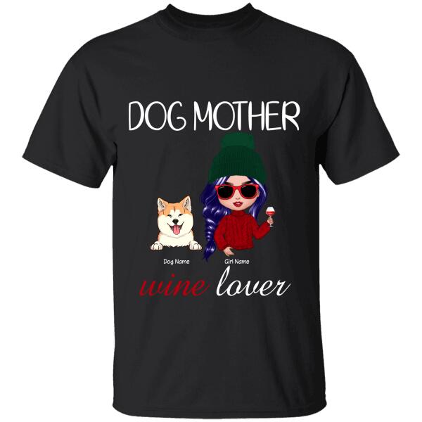 Dog Mother Wine Lover Personalized T-Shirt Ts-Nn912