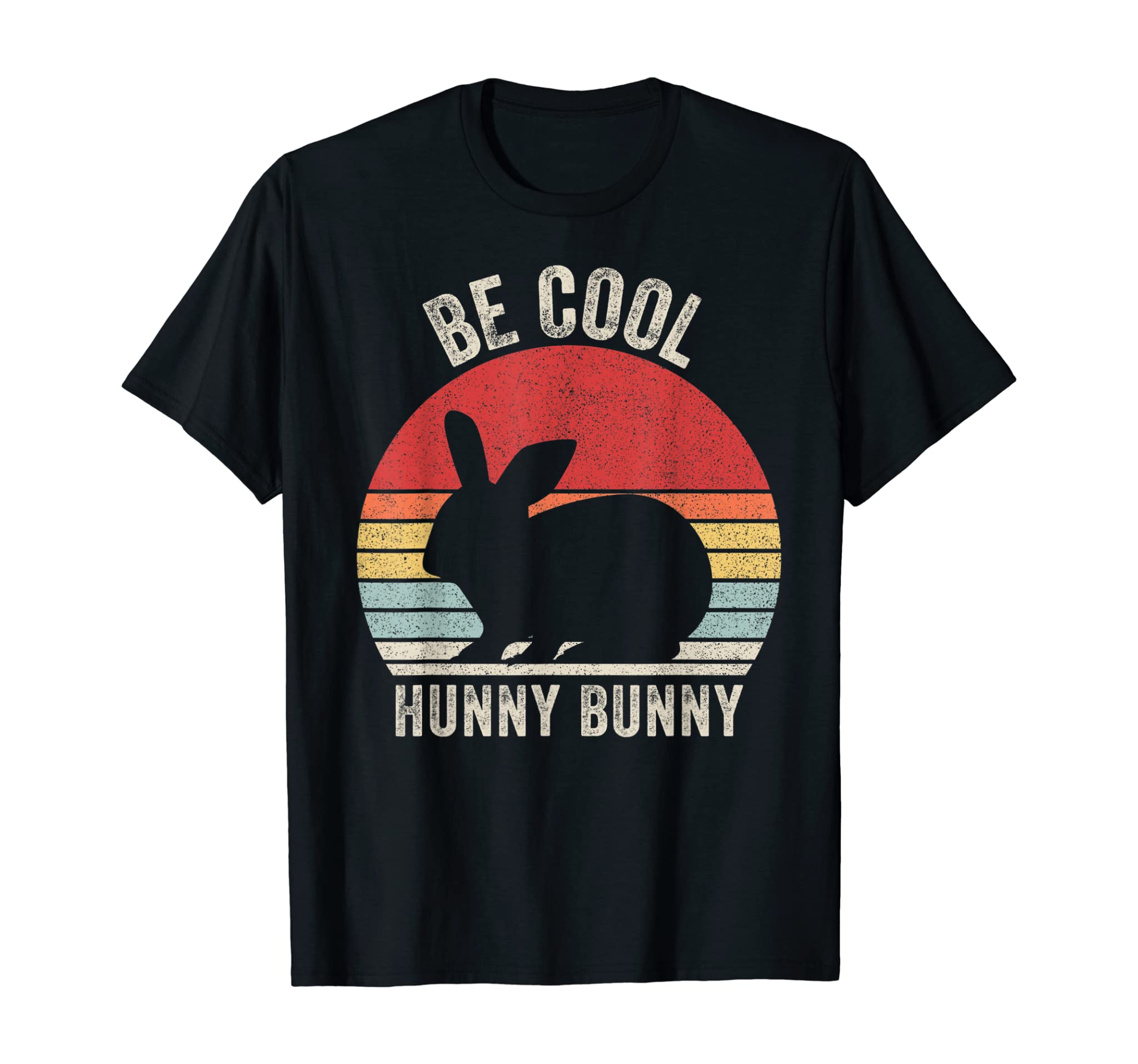 Vintage Retro Be Cool Hunny Bunny Rabbit Animal T-Shirt