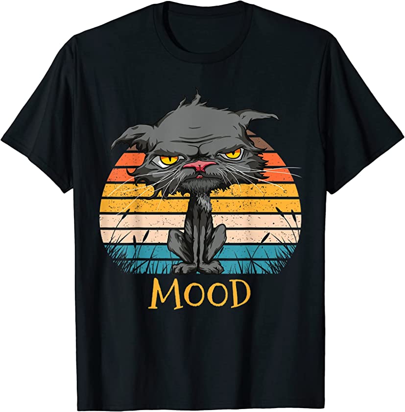 Cat Mood Funny Bored Cat Kitten Cat Lovers Retro Angry Cat T-Shirt