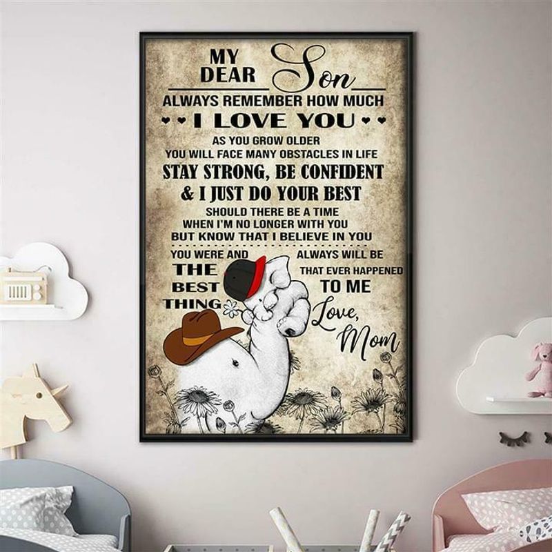 Elephants My Dear Son Always Remember How Much I Love You poster canvas