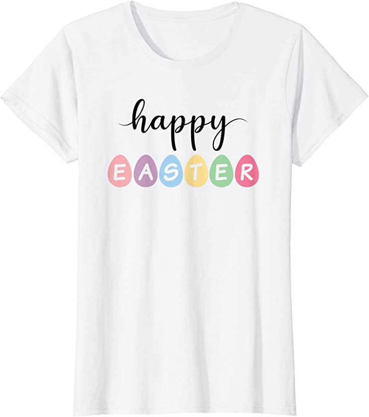 Womens Easter Bunny Easter Eggs For Women Happy Easter T-Shirt