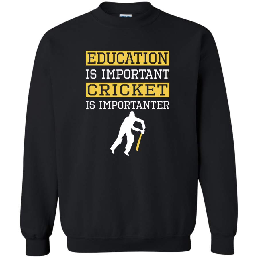 AGR Education Is Important Cricket is Importanter Sports Gift Crewneck Pullover Sweatshirt