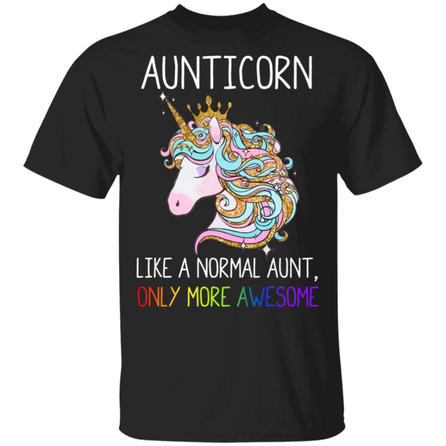 LGBT Aunticorn like a normal aunt only more awesome T-Shirt