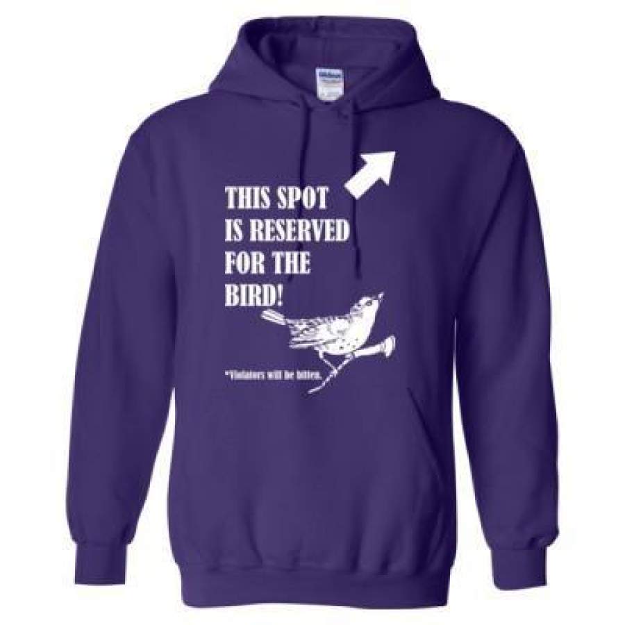 AGR This Spot Is Reserved For The Bird Violators Will Be Bitten – Heavy Blend™ Hooded Sweatshirt