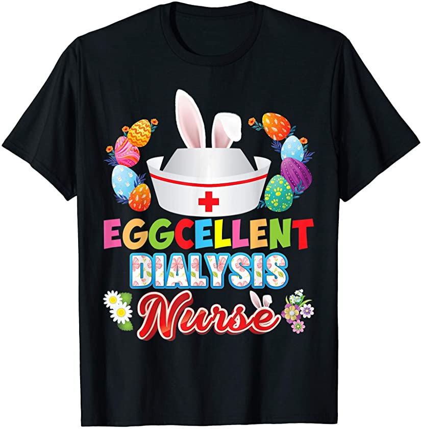 Dialysis Nurse Bunny Ears Face Cute Easter Eggs Hunt Nursing T-Shirt