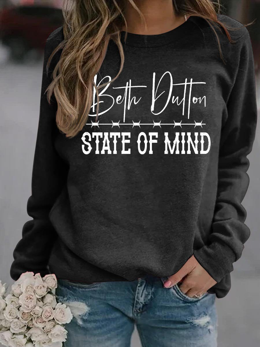 Women’S Beth Dutton State Of Mind Sweatshirt