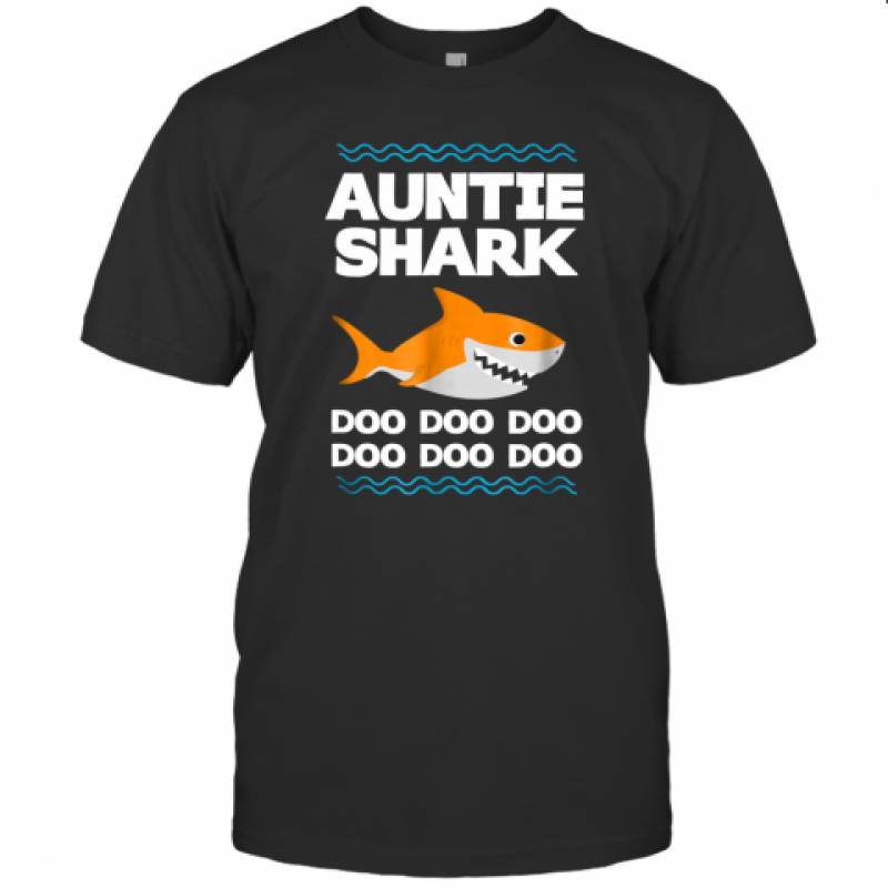 Auntie Shark Doo Doo Doo T Shirt