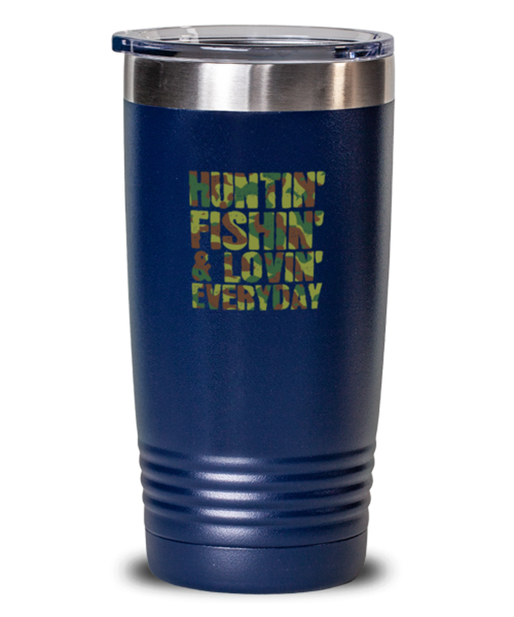 20 Oz Tumbler Stainless Steel Insulated Funny Huntin Fishin & Lovin Everyday Adventure Vacation Retirement