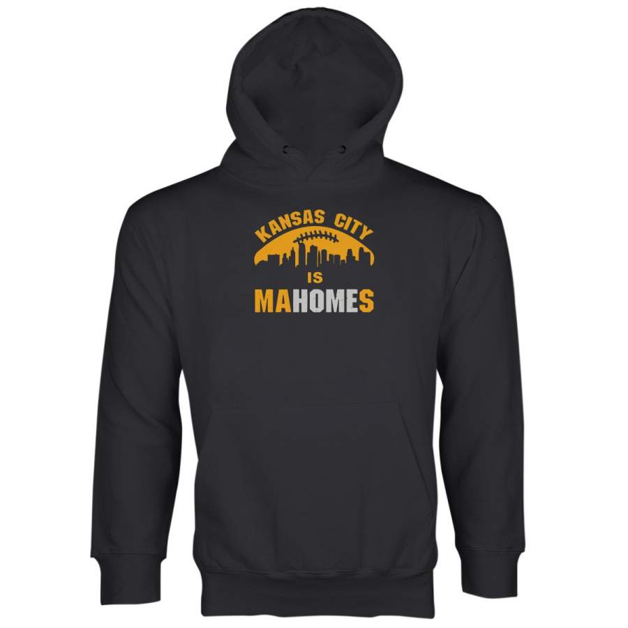 Kansas City is Mahomes Hoodie Kansas City Mahomes Hoodies