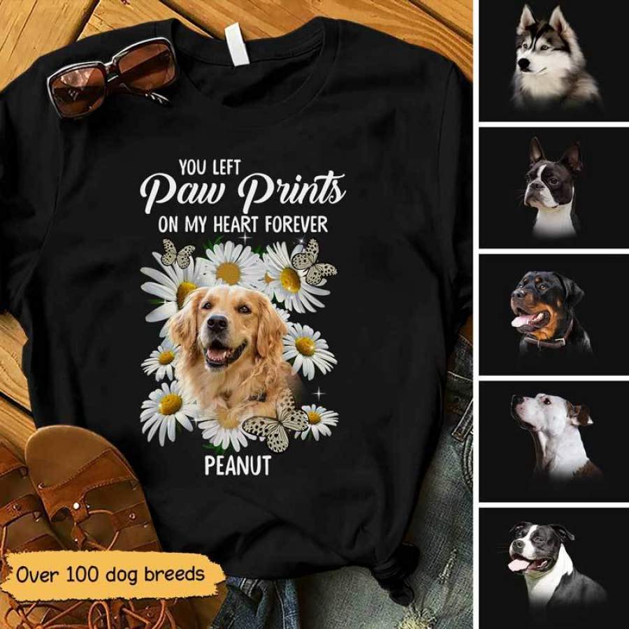 You Left Paw Prints On My Heart Daisy Dog Memorial Personalized Shirt