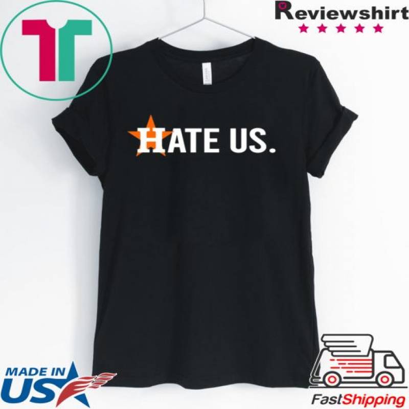 Houston Astros Hate Us Baseball T-Shirt