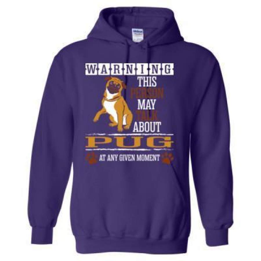 AGR Warning This Person May Talk About Pug At Any Given Any Moment – Heavy Blend™ Hooded Sweatshirt