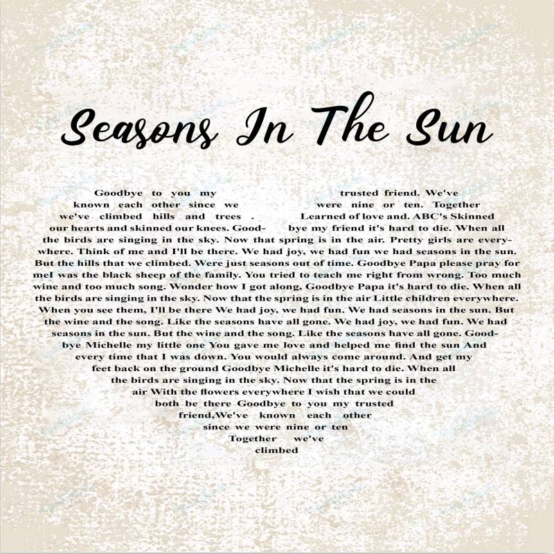 Seasons In The Sun Poster – MrDad Store