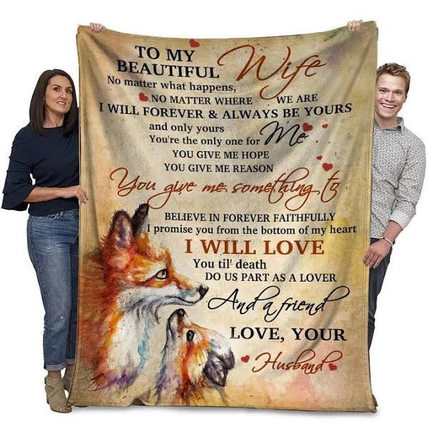 To My Beautiful Wife I Will Forever & Always Be Yours Fleece Blanket Gift For Wife From Husband Home Decor Bedding Couch Sofa Soft And Comfy Cozy