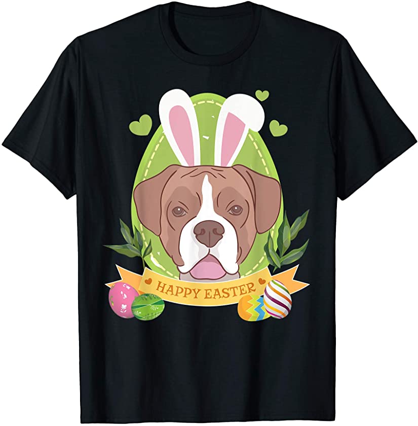 Bunny Boxer Dog Easter Day Lovers T-Shirt Egg Hunting Lovely T-Shirt