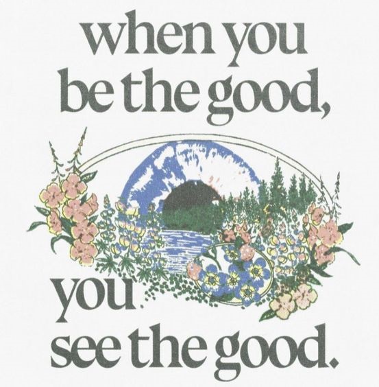 When You See The Good  You Be The Good Shirt Outfit and Wall Art Poster Canvas