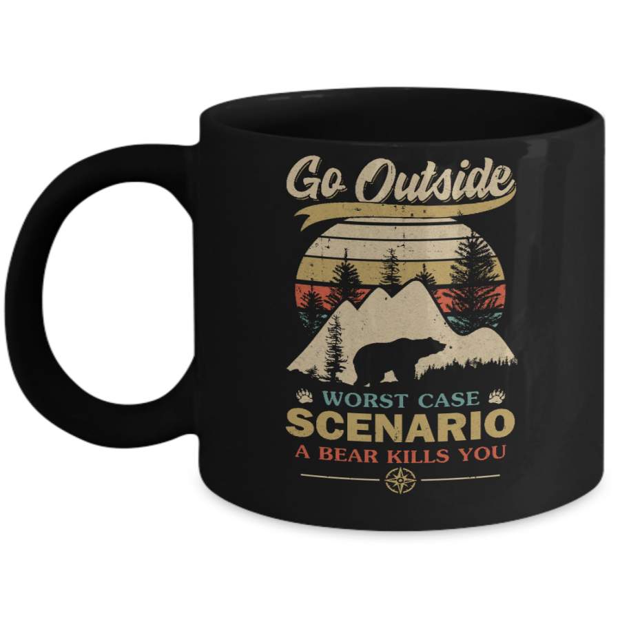 Vintage Go Outside Worst Case Scenario A Bear Kills You Mug