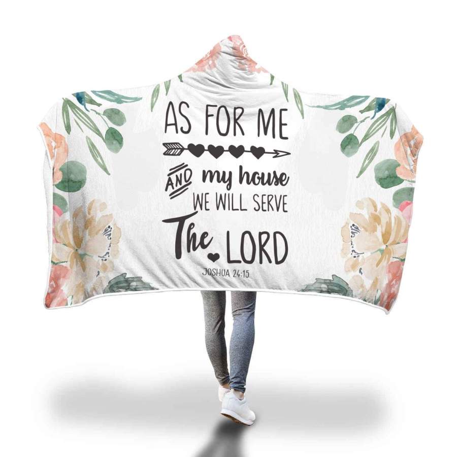 Joshua 24:15 As for me and my house we will serve the Lord hooded blanket