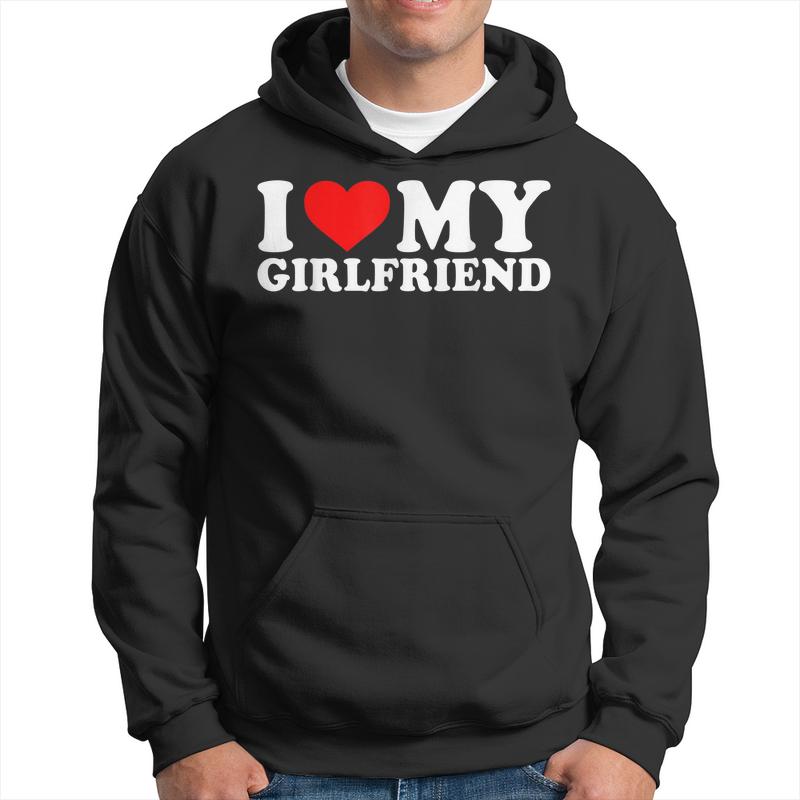 I Love My Girlfriend | I Heart My Girlfriend Gf Men Hoodie Graphic Print Hooded Sweatshirt