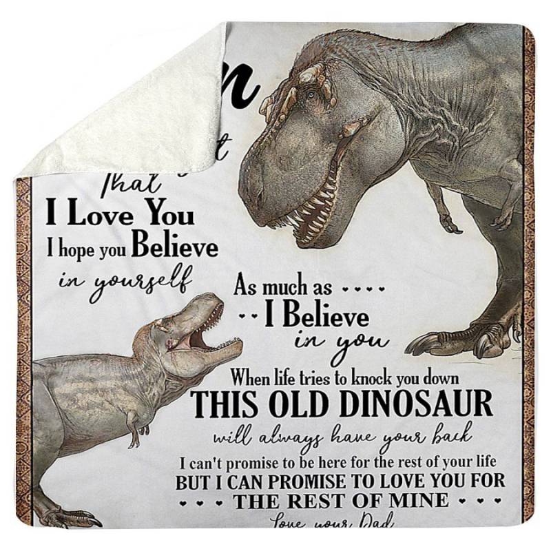 To My Son I Love You And Believe In You Dinosaur Custom Design Gifts Sherpa Blanket