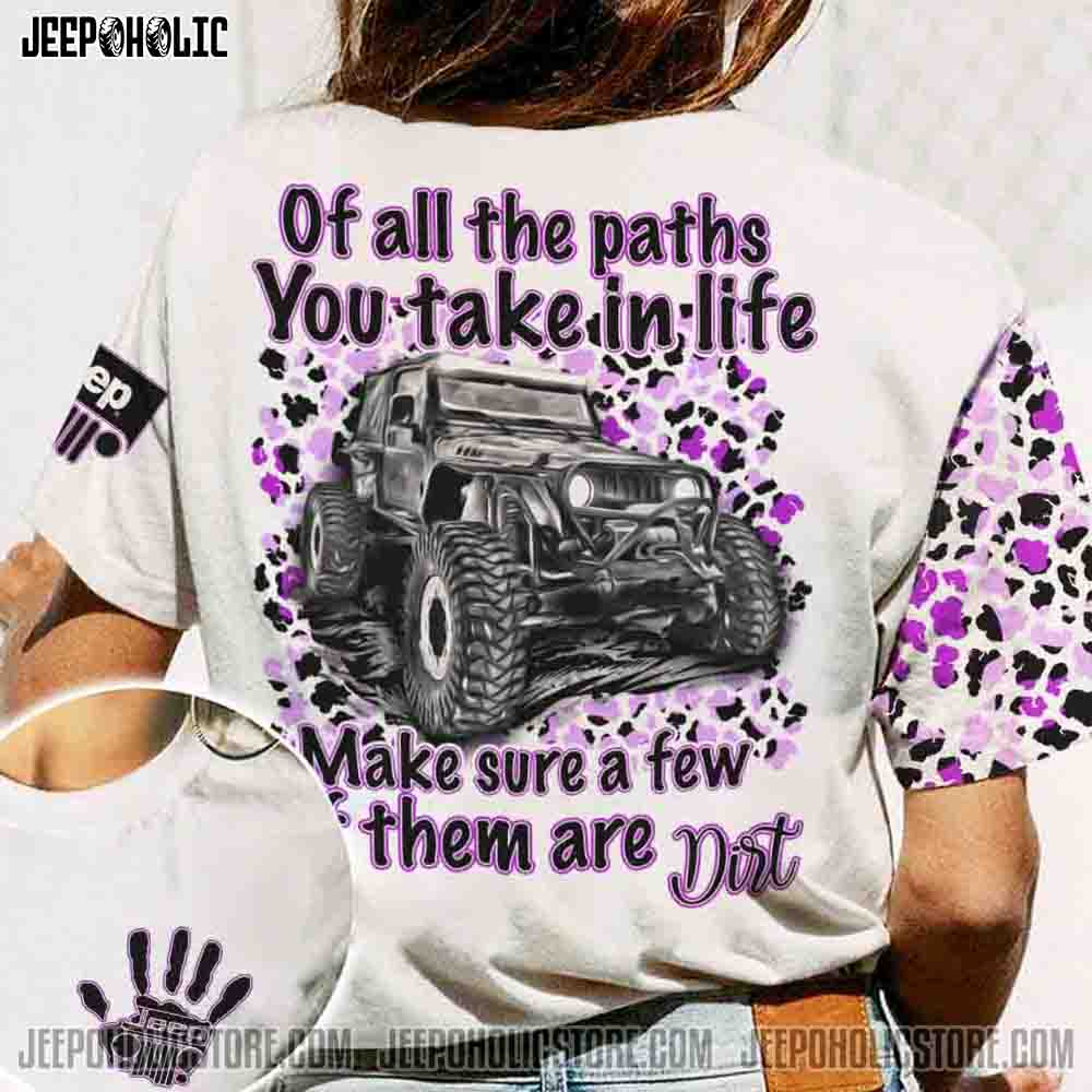 Jp Leopard Of All The Paths You Take In Life All Over Print – Lahn2602221