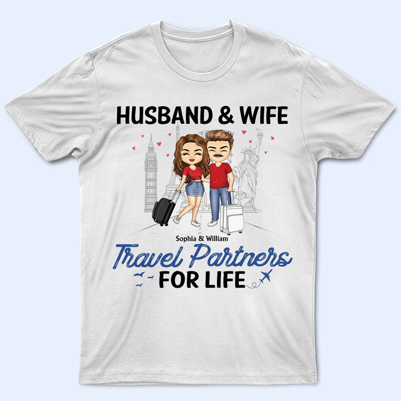 Travel Couple Travel Partners For Life – Couple Gift – Personalized Custom T Shirt