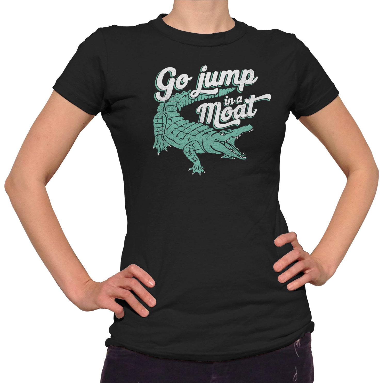 Women’S Go Jump In A Moat Alligator T-Shirt