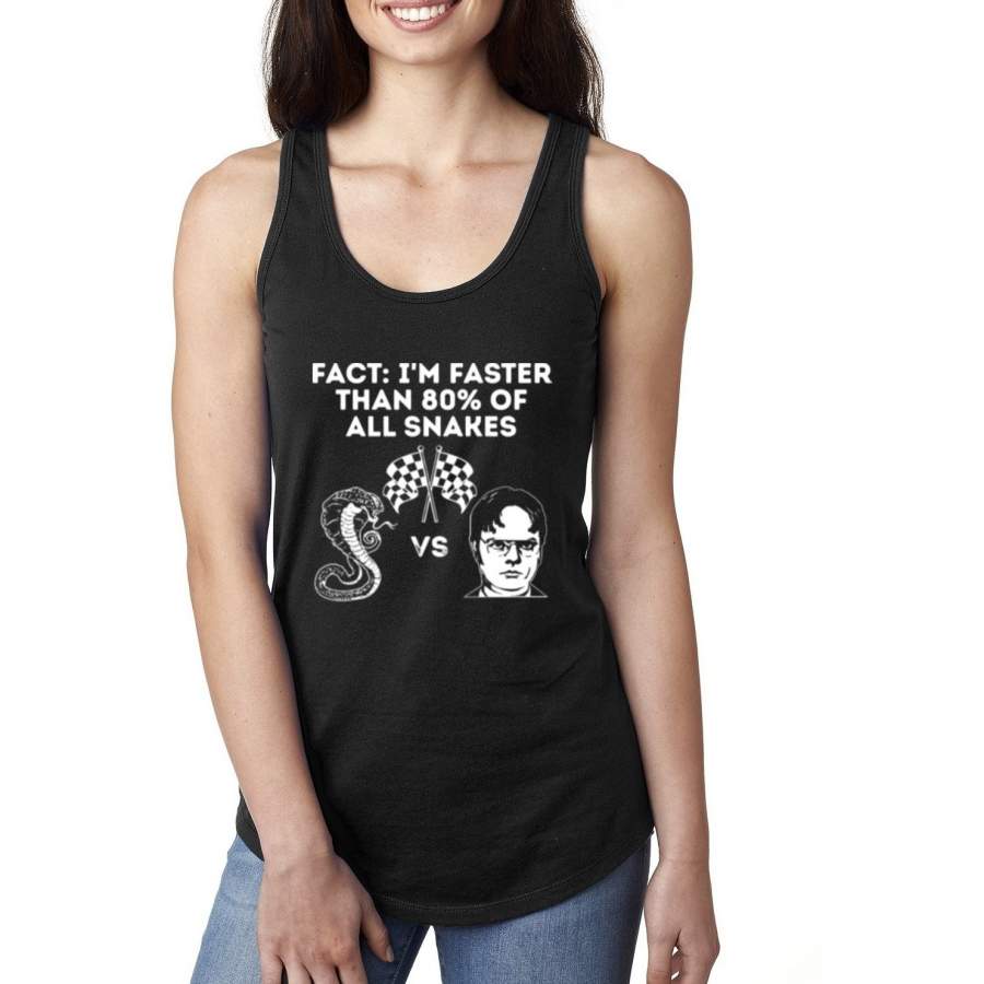 Fact: I’m Faster Than 80% Of All Snakes White Pop Culture Ladies Racerback Tank Top