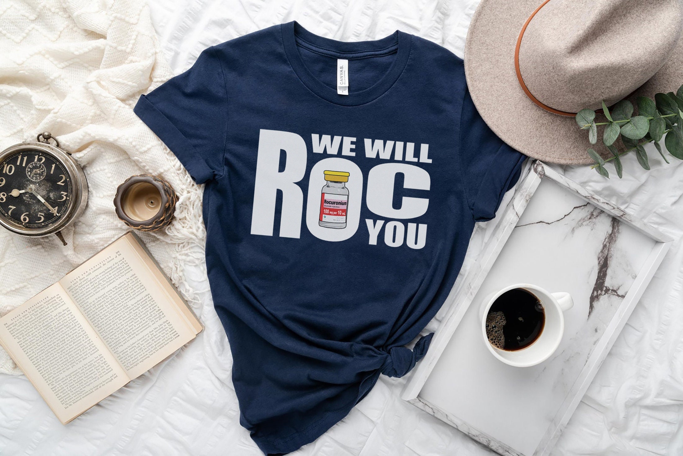 We Will Roc You, Funny Anesthesiologist anesthetist anesthesia Crna Shirt | OR Icu Pacu nurse tshirt Operating Room surgery RN cricital care