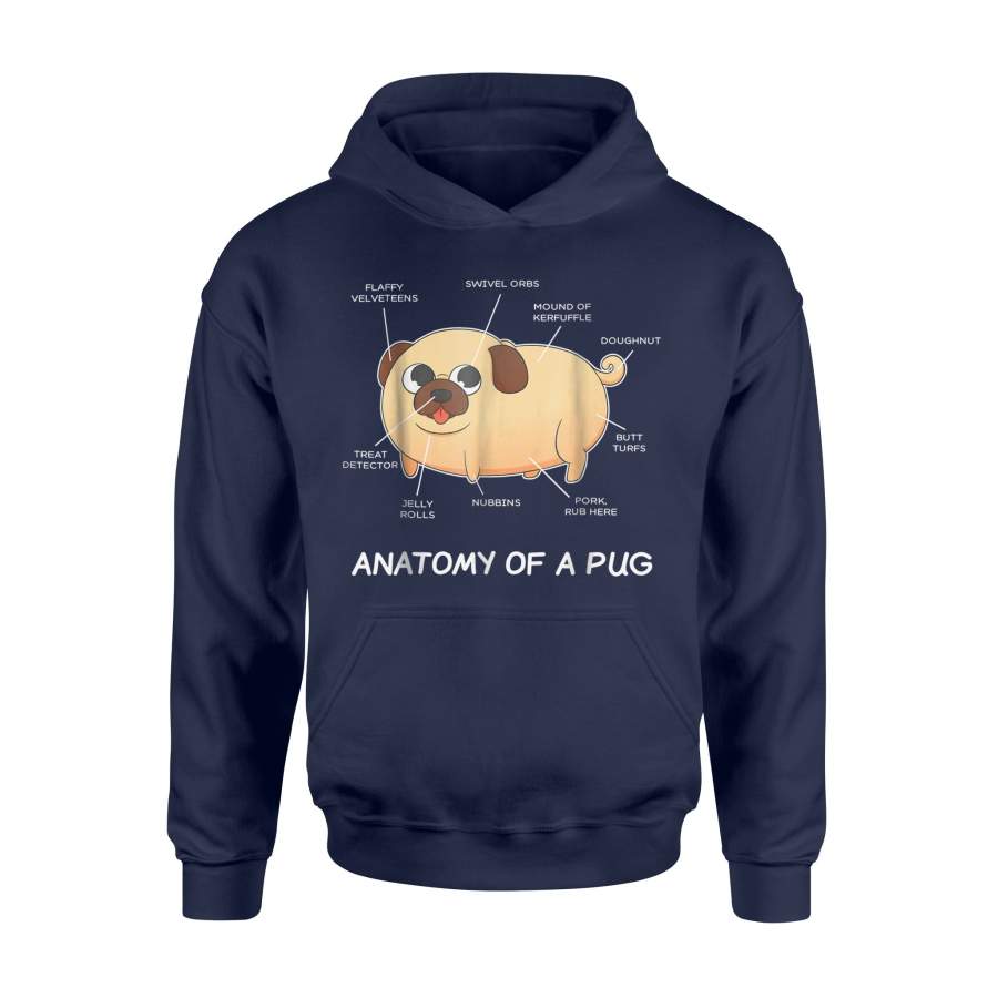 Anatomy Of A Pug Funny Puppy Dog Cute Body Hoodie