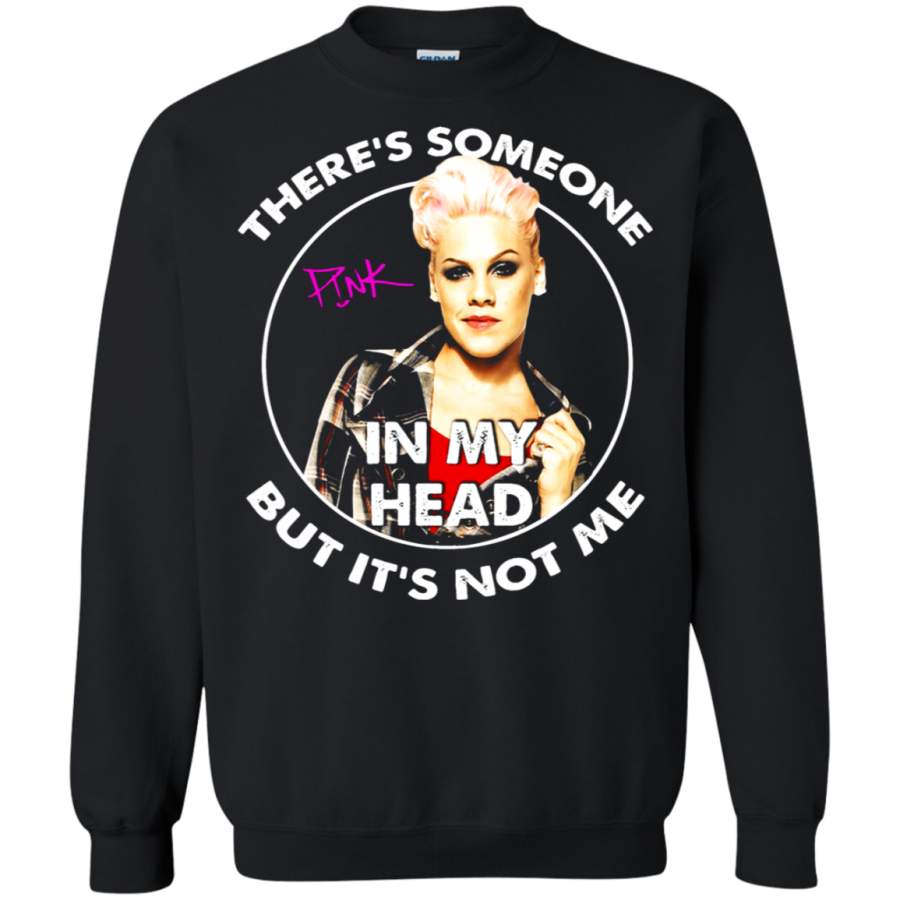 AGR Pink P!nk There’s Someone In My Head But It’s Not Me Sweatshirt