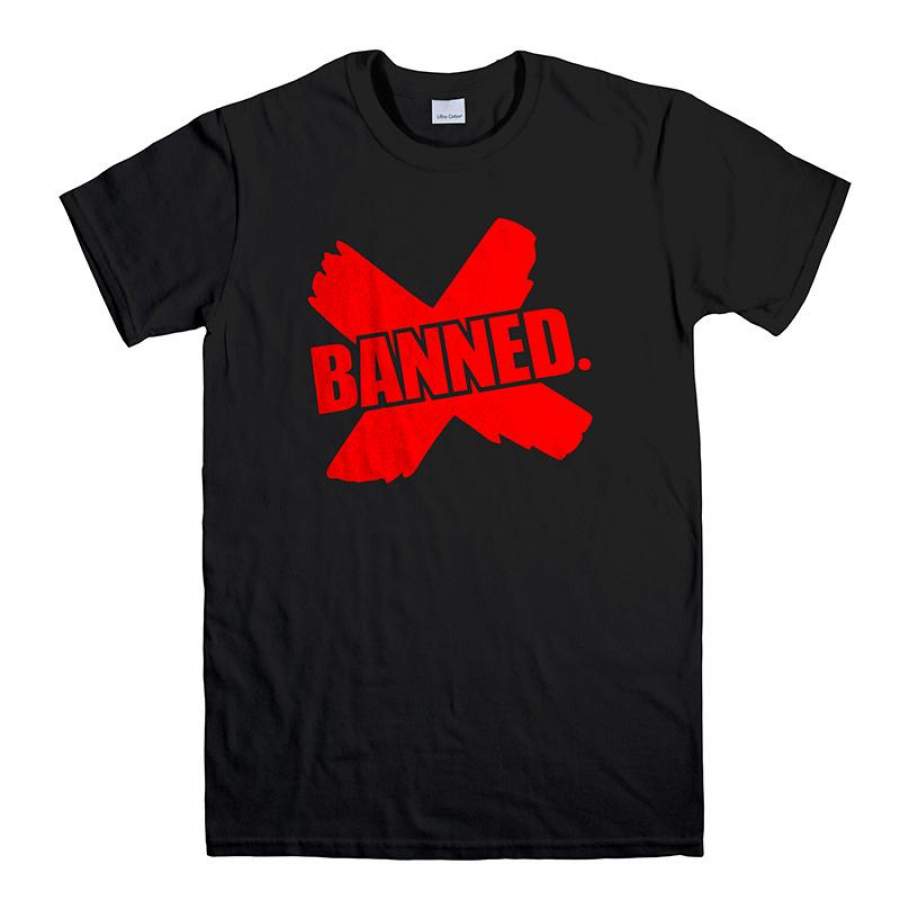 BANNED X Men’s T-Shirt