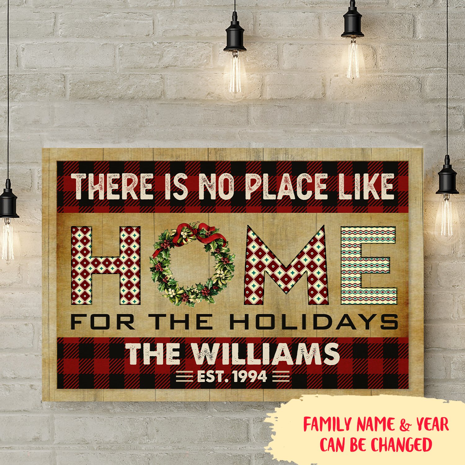 There Is No Place Like Home – Personalized Custom Canvas – Christmas Decorations