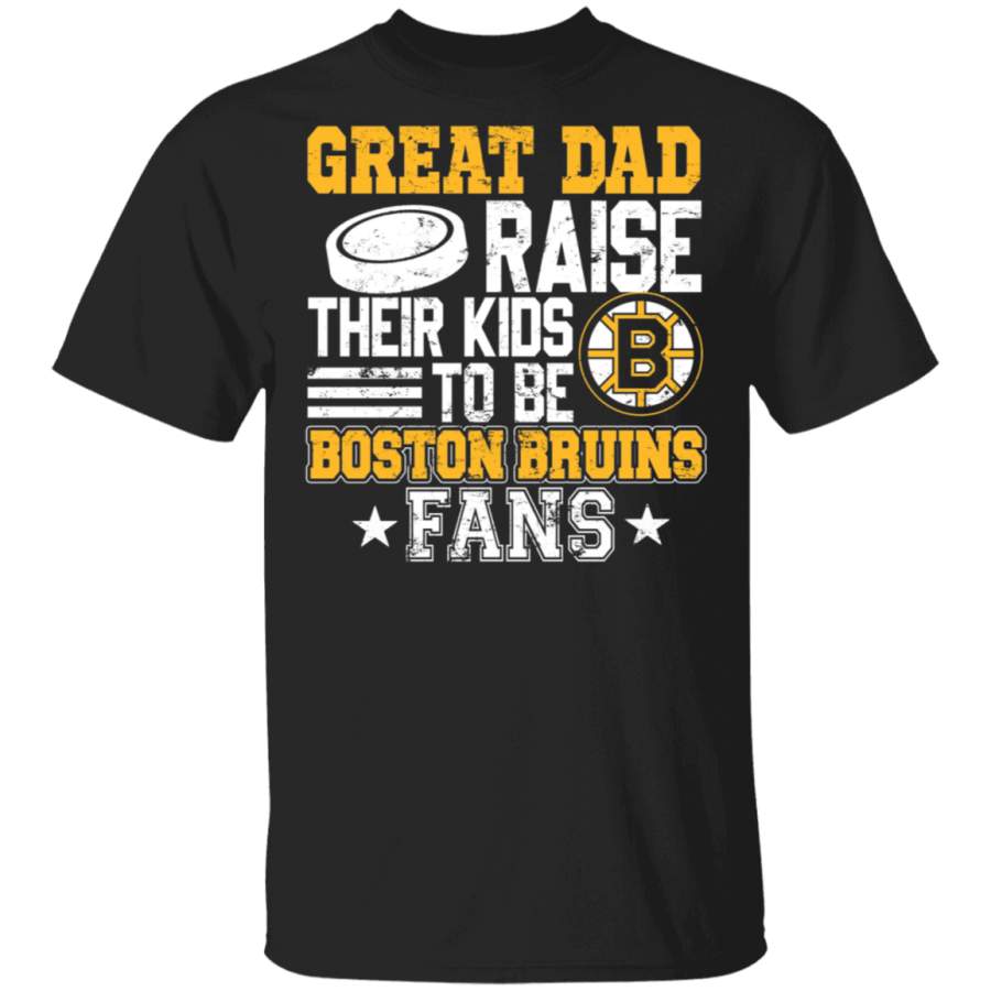 Father’s Day Football Shirt Vintage Great Dad Raise Their Kids To Be Boston Bruins Fans Cool Football Player Lover Gifts T-Shirt