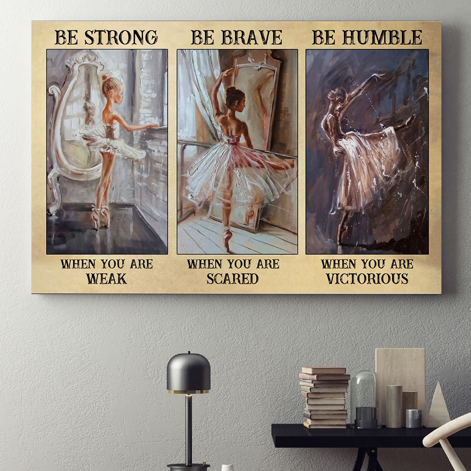 Little Ballerina Poster – Be Strong When You Are Weak Canvas Home Décor Birthday Christmas Gifts For Girl Daughter Niece Sister Cousin – Gigo Smart