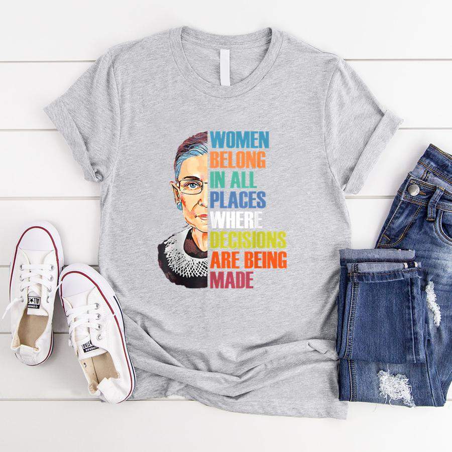 Women Belong In All Places Ruth Bader Ginsburg RBG Shirt  T-Shirt